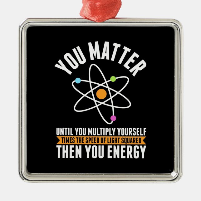 Scientist Gift | Physicist Science Matter Metal Ornament (Front)