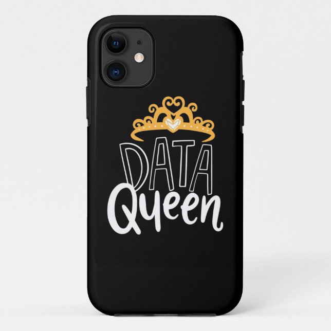 Scientist Gift | Proud Data Queen Case-Mate iPhone Case (Back)