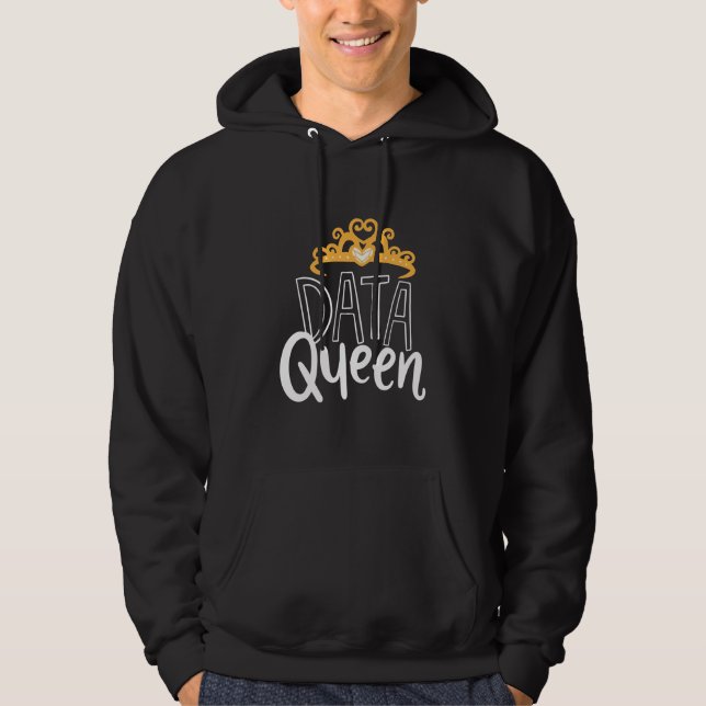 Scientist Gift | Proud Data Queen Hoodie (Front)