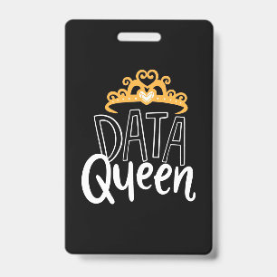 Scientist Gift Proud Data Queen ID Badge