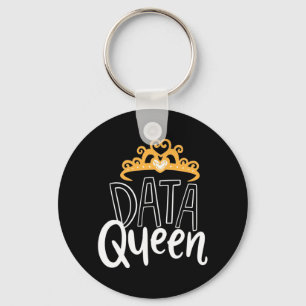 Scientist Gift Proud Data Queen Key Ring