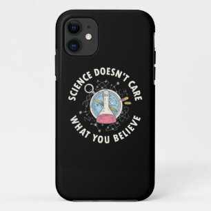 Scientist Gift Science Does Not Care iPhone 11 Case