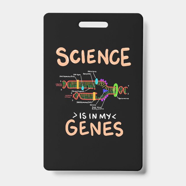 Scientist Gift | Science Is In My Genes ID Badge (Front)