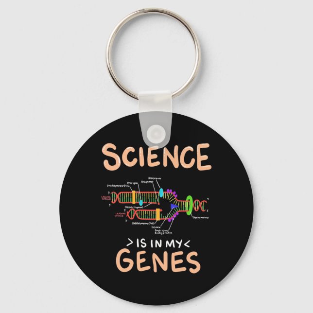 Scientist Gift | Science Is In My Genes Key Ring (Front)