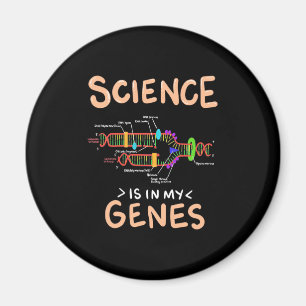 Scientist Gift   Science Is In My Genes Magnet