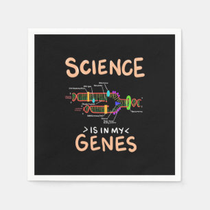 Scientist Gift Science Is In My Genes Napkin