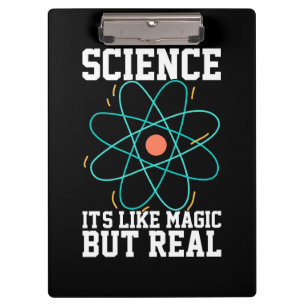 Scientist Gift Science It Is Like Magic Clipboard