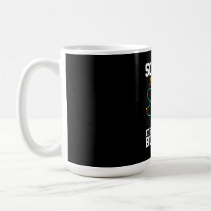 Scientist Gift   Science It Is Like Magic Coffee Mug