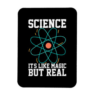 Scientist Gift Science It Is Like Magic Magnet