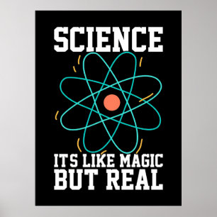 Scientist Gift   Science It Is Like Magic Poster