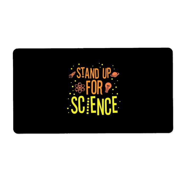 Scientist Gift | Stand Up For Science (Front)