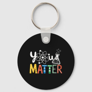 Scientist Student Science Teacher Pun Women Men Key Ring