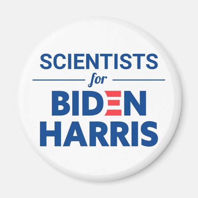 Scientists for Biden Harris Custom Text Magnet (Front)