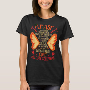 Sclerosis Daily Truggle Cure T-Shirt