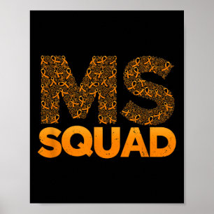 Sclerosis Ms Squad Orange Ribbon Survivor Support Poster