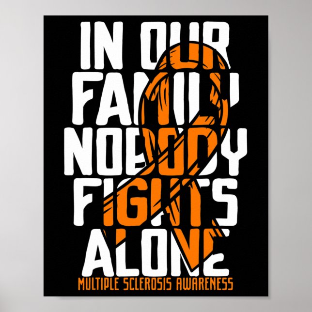 Sclerosis Ms Support Multiple Sclerosis Awareness  Poster (Front)
