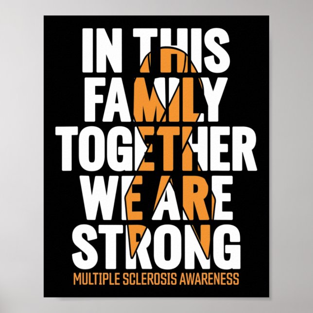 Sclerosis Support Ms Multiple Sclerosis Awareness  Poster (Front)