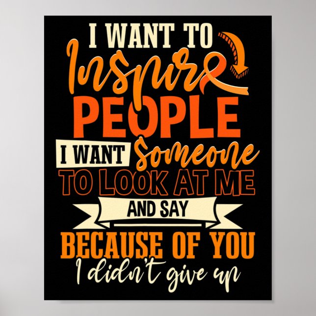 Sclerosis Warrior I Want To Inspire People  Poster (Front)