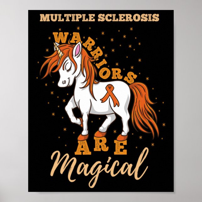 Sclerosis warriors Are Magical Multiple Sclerosis  Poster (Front)