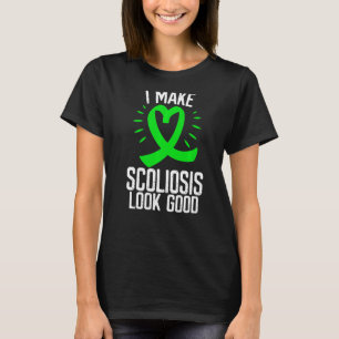 Scoliosis Awareness Back Surgery Look Good Green R T-Shirt