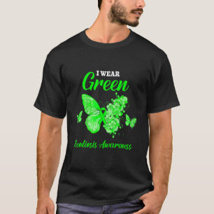 Scoliosis Awareness I Wear Green Butterfly T-Shirt