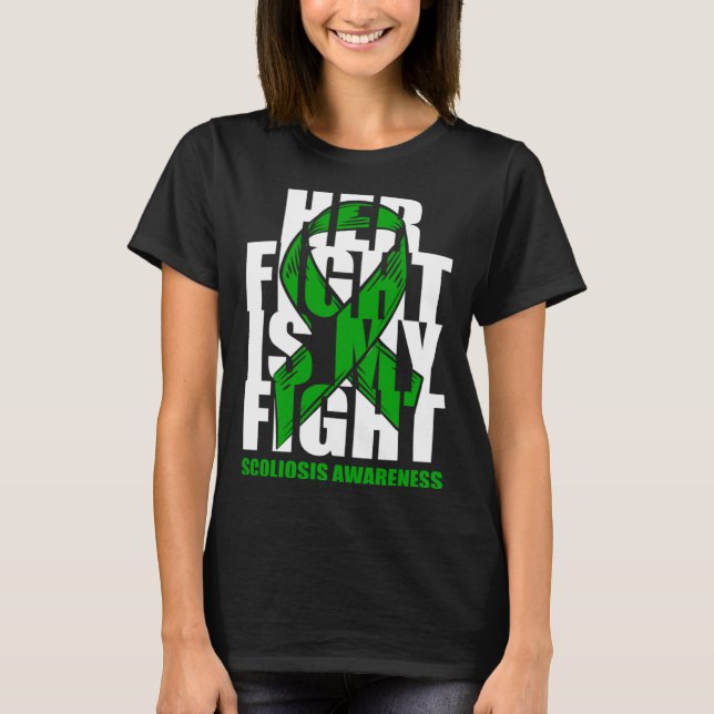 Scoliosis Awareness Month June Green Ribbon Her Fi T-Shirt (Front)