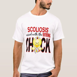Scoliosis Messed With Wrong Chick T-Shirt