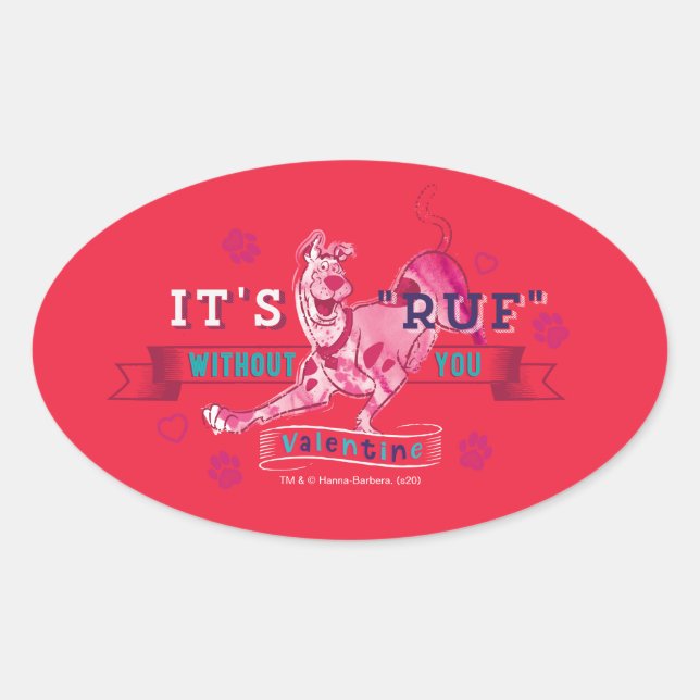Scooby-Doo - It's Ruf Without You Oval Sticker (Front)