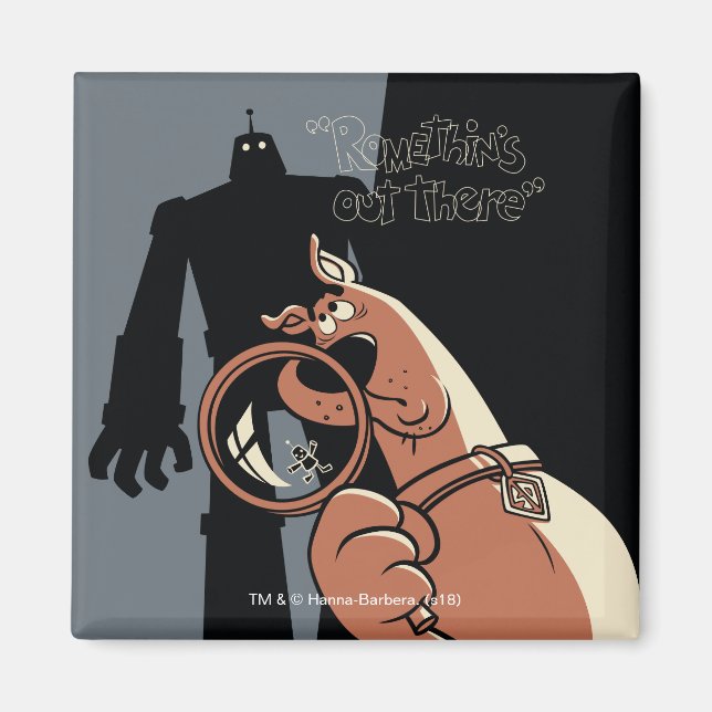 Scooby-Doo "Romethin's Out There" Magnet (Front)