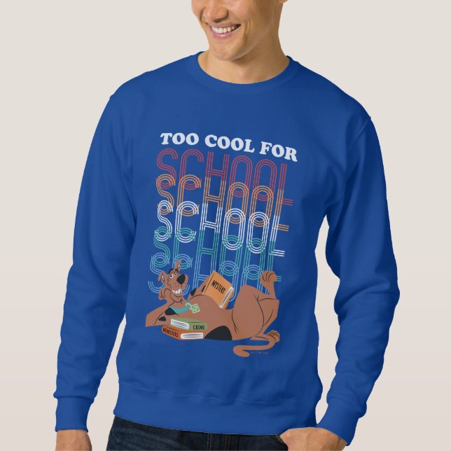 Scooby-Doo Too Cool For School Sweatshirt (Front)