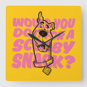 Scooby-Doo  Would You Do It For A Scooby Snack? Square Wall Clock