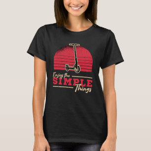 Scooter Driver Enjoy The Simple Things Stunt Retro T-Shirt