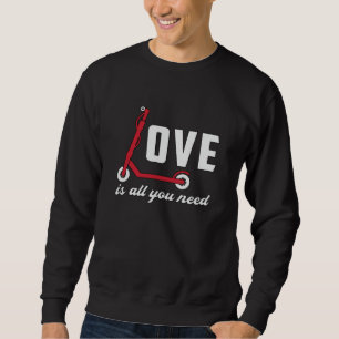 Scooter Driver Love Is All You Need Stunt Vintage Sweatshirt