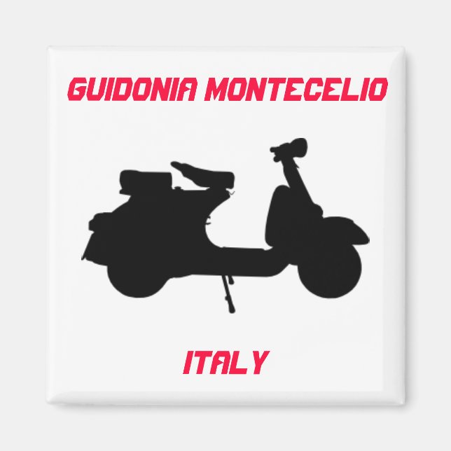 Scooter, Guidonia Montecelio, Italy Magnet (Front)
