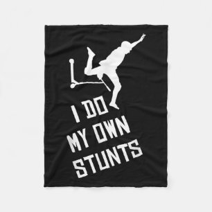 Scooter I Do My Own Stunts Scooter Gift For Boys K Fleece Blanket