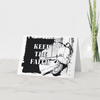 Scooter Keep the Faith Card