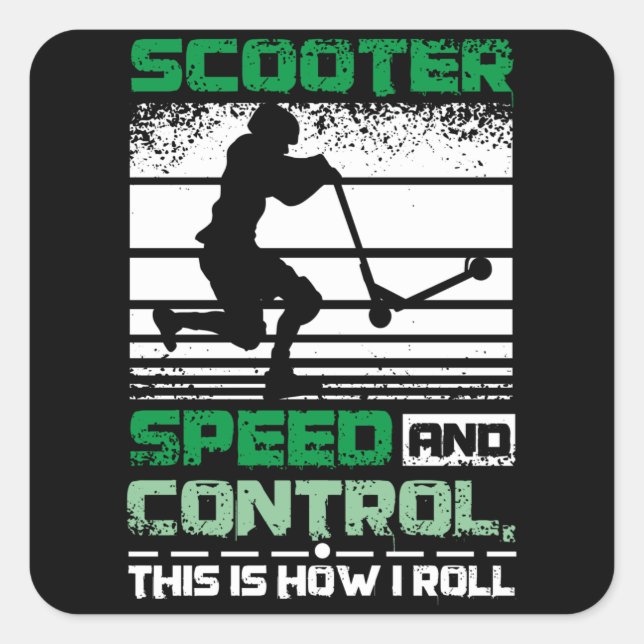 Scooter This Is How I Roll Square Sticker (Front)