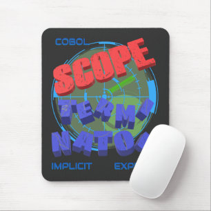 Scope Terminators in Cobol Programming Mouse Pad