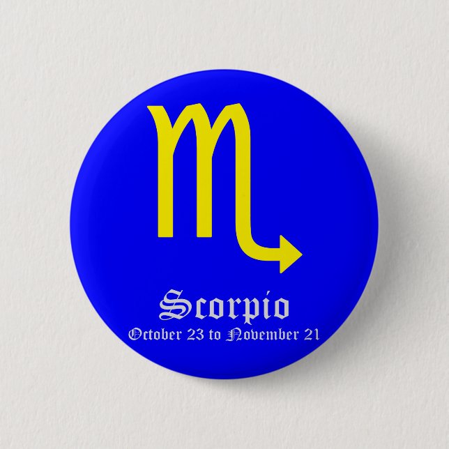 SCORPIO ASTROLOGIC SIGN, SYMBOL ZODIAC 6 CM ROUND BADGE (Front)