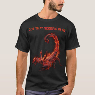 Scorpio Birthday Gift | Zodiac | Fiery Scorpion T-Shirt