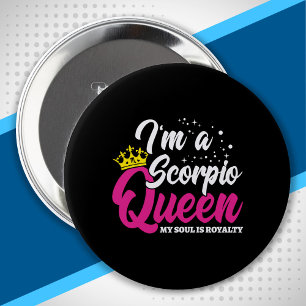 Scorpio Birthday Queen October November Zodiac 10 Cm Round Badge