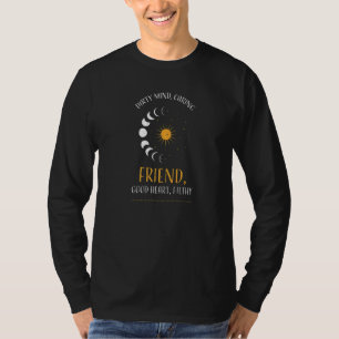 Scorpio Dirty Mind, Caring Friend, Good Heart,... T-Shirt