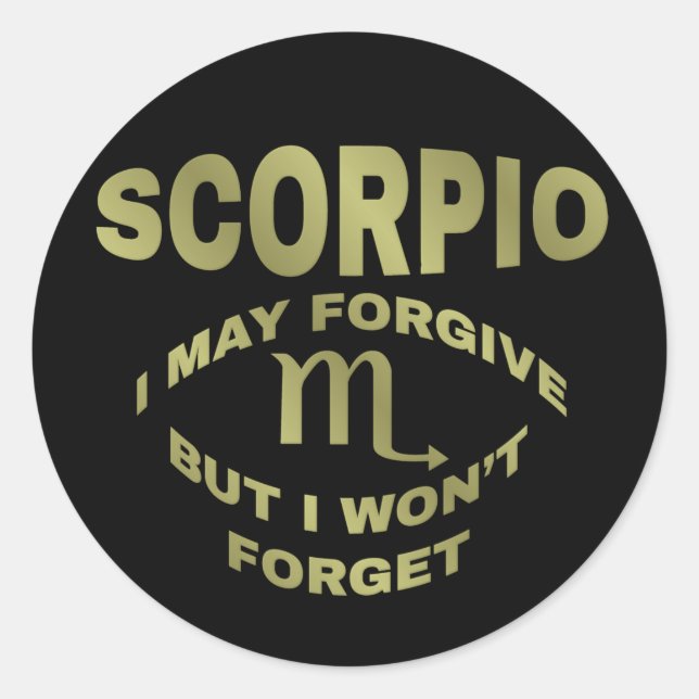 Scorpio Forgive Won't Forget Stickers (Front)