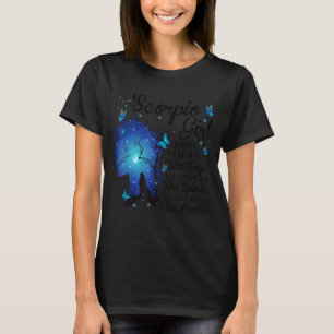 Scorpio Girl  Birthday Presents For Women T-Shirt