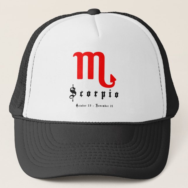 Scorpio, October 23 - November 21 Trucker Hat (Front)
