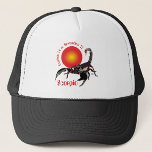 Scorpio October 24 to November 22 Hat Truckerkappe
