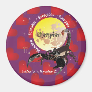 Scorpio October 24 to November 22 Magnet