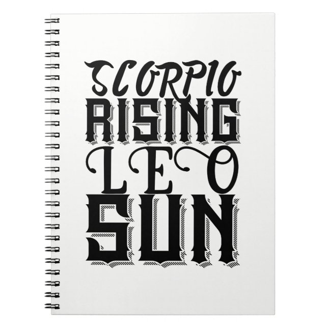 Scorpio Rising Leo Sun Astrology Horoscope Zodiac Notebook (Front)