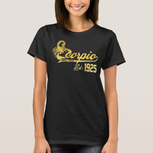 Scorpio The Scorpion Zodiac Awesome 1925 October N T-Shirt