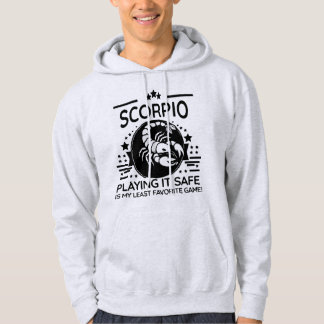 Scorpio Unleashed Hoodie: No Safe Bets Here! Hoodie